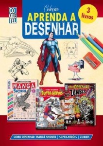 Baixar Coleção Aprenda A Desenhar 2: Como Desenhar Mangá Shonen, Super-Heróis e Zumbis pdf, epub, eBook