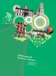 Baixar ELABORAÇÃO DE ROTEIROS E PACOTES pdf, epub, eBook