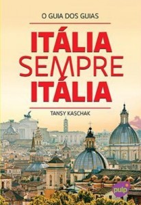 Baixar Itália Sempre Itália – Col. o Guia Dos Guias pdf, epub, eBook