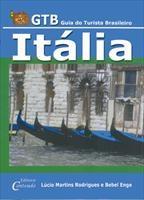 Baixar ITÁLIA – GTB Guia do Turista Brasileiro pdf, epub, eBook