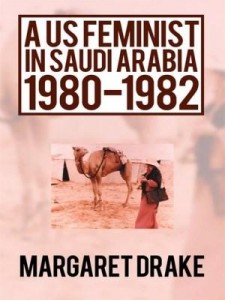 Baixar A US Feminist in Saudi Arabia: 1980-1982 pdf, epub, eBook
