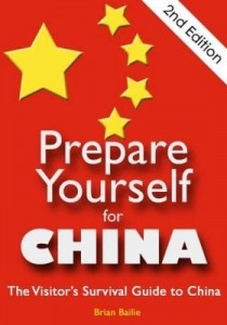 Baixar Prepare Yourself for China: The Visitor's Survival Guide to China. Second Edition. pdf, epub, eBook