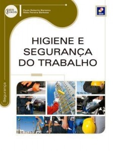 Baixar Higiene e Segurança do Trabalho pdf, epub, eBook