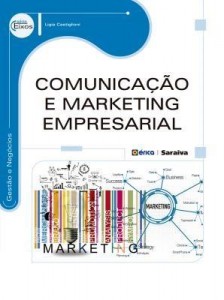 Baixar Comunicação e Marketing Empresarial pdf, epub, eBook
