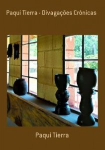 Baixar Paqui Tierra   Divagações Crônicas pdf, epub, eBook
