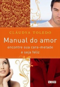 Baixar Manual do Amor – Encontre Sua Cara-metade e Seja Feliz pdf, epub, eBook