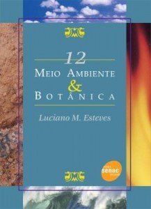 Baixar Meio Ambiente E Botânica  – Série Meio Ambiente pdf, epub, eBook