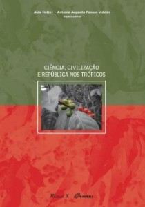 Baixar Ciência, Civilização e República nos Trópicos pdf, epub, eBook