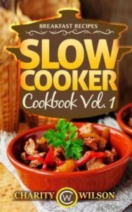 Baixar Slow cooker cookbook vol. 1: breakfast recipes pdf, epub, eBook
