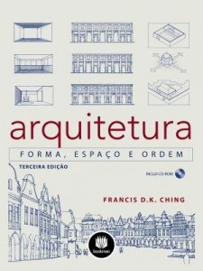Baixar Arquitetura: Forma, Espaço e Ordem pdf, epub, eBook
