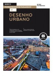 Baixar Desenho Urbano – Fundamentos de Paisagismo pdf, epub, eBook