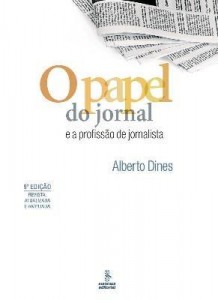 Baixar O Papel do Jornal e a Profissão de Jornalista – Edição Comemorativa dos 35 Anos de Publicação pdf, epub, eBook
