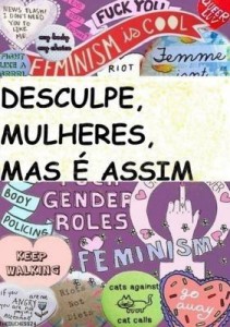 Baixar Desculpe, Mulheres, Mas É Assim pdf, epub, eBook