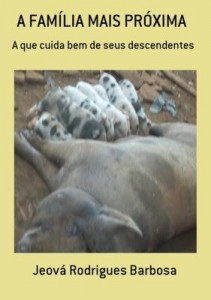 Baixar A FamÍlia Mais PrÓxima pdf, epub, eBook
