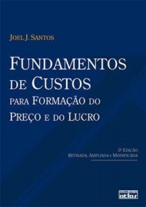 Baixar Fundamentos de Custos Para Formação do Preço e do Lucro pdf, epub, eBook