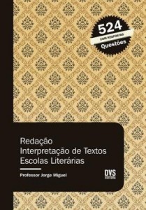 Baixar Redação , Interpretação de Textos e Escolas Literárias pdf, epub, eBook