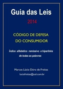 Baixar GUIA DAS LEIS – 2014 – CÓDIGO DE DEFESA DO CONSUMIDOR pdf, epub, eBook