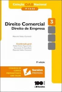 Baixar Direito Comercial – Direito de Empresa – Vol. 3 – 1ª Fase – 5ª Ed. 2014 – Col. OAB Nacional pdf, epub, eBook