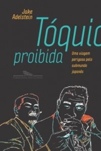 Baixar Tóquio proibida pdf, epub, eBook