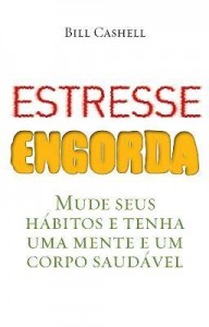 Baixar Estresse Engorda pdf, epub, eBook
