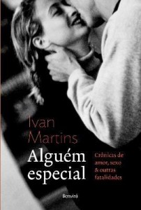 Baixar Alguém Especial – Crônicas de Amor, Sexo & Outras Fatalidades pdf, epub, eBook