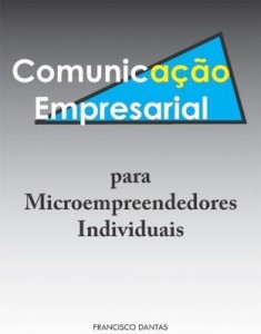Baixar Comunicação Empresarial para Microempreendedores Individuais pdf, epub, eBook