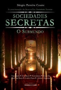 Baixar Sociedades Secretas – O Submundo pdf, epub, eBook