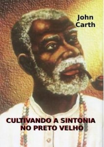 Baixar Cultivando a Sintonia no Preto Velho pdf, epub, eBook