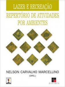 Baixar Lazer e recreação: Repertório de atividades por ambientes – Volume I pdf, epub, eBook