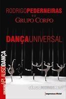 Baixar Rodrigo Pederneiras e o Grupo Corpo pdf, epub, eBook