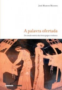 Baixar A Palavra Ofertada – Um Estudo dos Hinos Gregos e Indianos pdf, epub, eBook