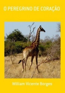 Baixar O Peregrino De CoraÇÃo pdf, epub, eBook