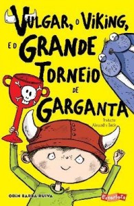 Baixar Vulgar, o viking, e o grande torneio de Garganta pdf, epub, eBook