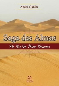 Baixar Saga das Almas: No Sol do Meio Oriente pdf, epub, eBook