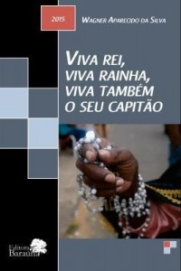 Baixar VIVA REI, VIVA RAINHA, VIVA TAMBÉM… pdf, epub, eBook