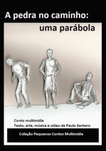 Baixar A pedra no caminho: uma parábola pdf, epub, eBook