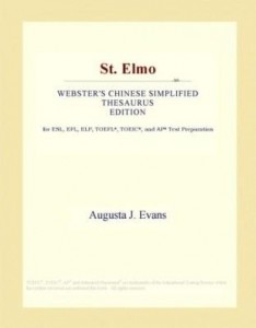 Baixar St. Elmo (Webster's Chinese Simplified Thesaurus Edition) pdf, epub, eBook