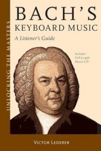 Baixar Bach's Keyboard Music – A Listener's Guide: Unlocking the Masters Series pdf, epub, eBook