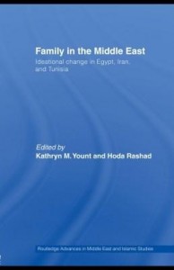 Baixar Family in the Middle East: Ideational Change in Egypt, Iran and Tunisia pdf, epub, eBook