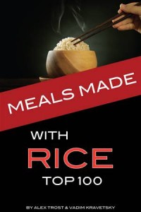 Baixar Meals made with rice: top 100 pdf, epub, eBook