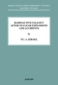 Baixar Radioactive Fallout After Nuclear Explosions And Accidents, Volume 3 pdf, epub, eBook