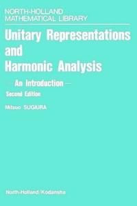Baixar Unitary Representations and Harmonic Analysis: An Introduction pdf, epub, eBook