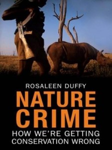 Baixar Nature Crime: How We're Getting Conservation Wrong pdf, epub, eBook