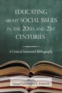 Baixar Educating about Social Issues in the 20th and 21st Centuries: A Critical Annotated Bibliography Volu pdf, epub, eBook