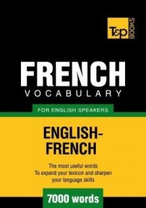 Baixar T&p English-French Vocabulary 7000 Words pdf, epub, eBook