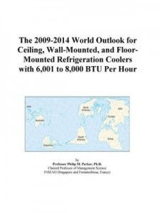 Baixar The 2009-2014 World Outlook for Ceiling, Wall-Mounted, and Floor-Mounted Refrigeration Coolers with pdf, epub, eBook