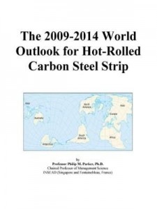 Baixar The 2009-2014 World Outlook for Hot-Rolled Carbon Steel Strip pdf, epub, eBook
