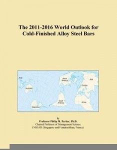 Baixar The 2011-2016 World Outlook for Cold-Finished Alloy Steel Bars pdf, epub, eBook