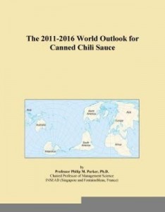 Baixar The 2011-2016 World Outlook for Canned Chili Sauce pdf, epub, eBook
