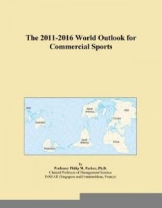Baixar The 2011-2016 World Outlook for Commercial Sports pdf, epub, eBook